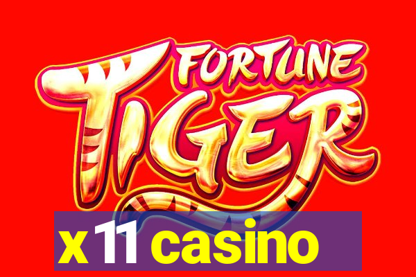 x11 casino